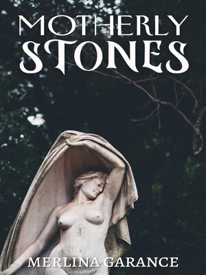 cover image of Motherly Stones